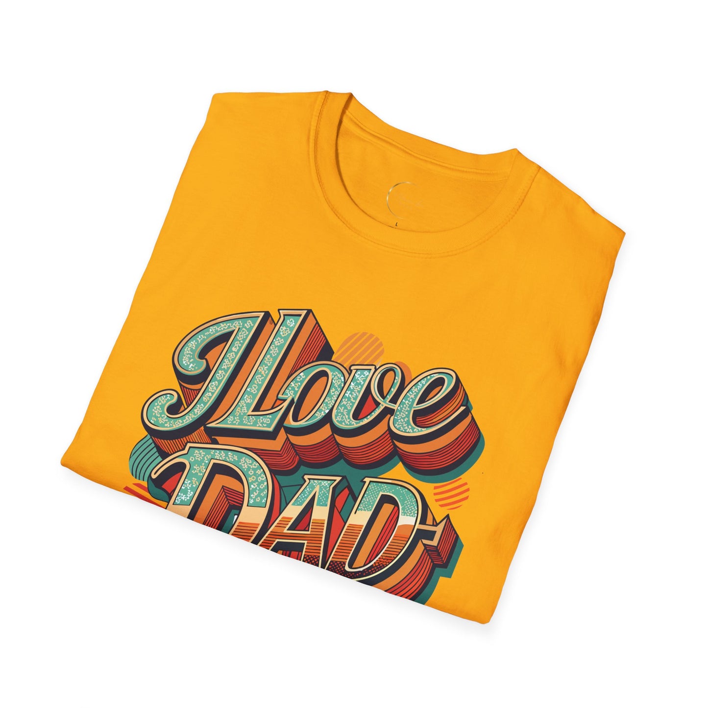 Unisex Softstyle I Love Dad T-Shirt