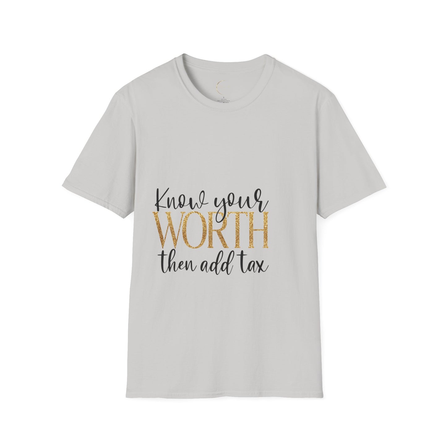 Unisex Softstyle Know Your Worth  T-Shirt