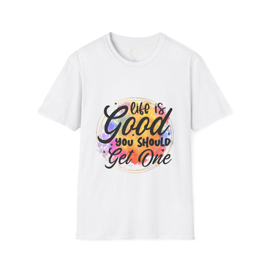 Unisex Softstyle Life is Good T-Shirt
