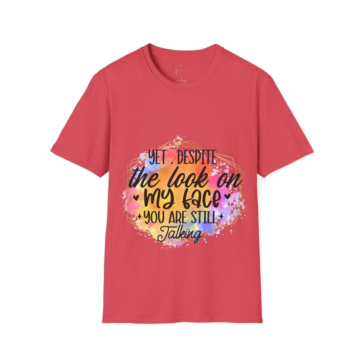 Unisex Softstyle Yet Despite T-Shirt