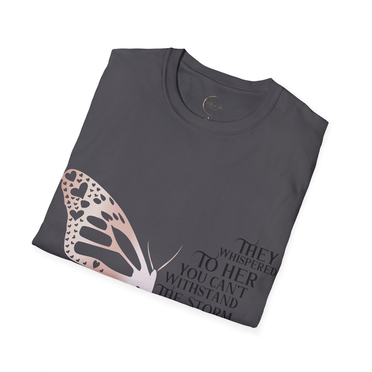 Unisex Softstyle They Whispered T-Shirt