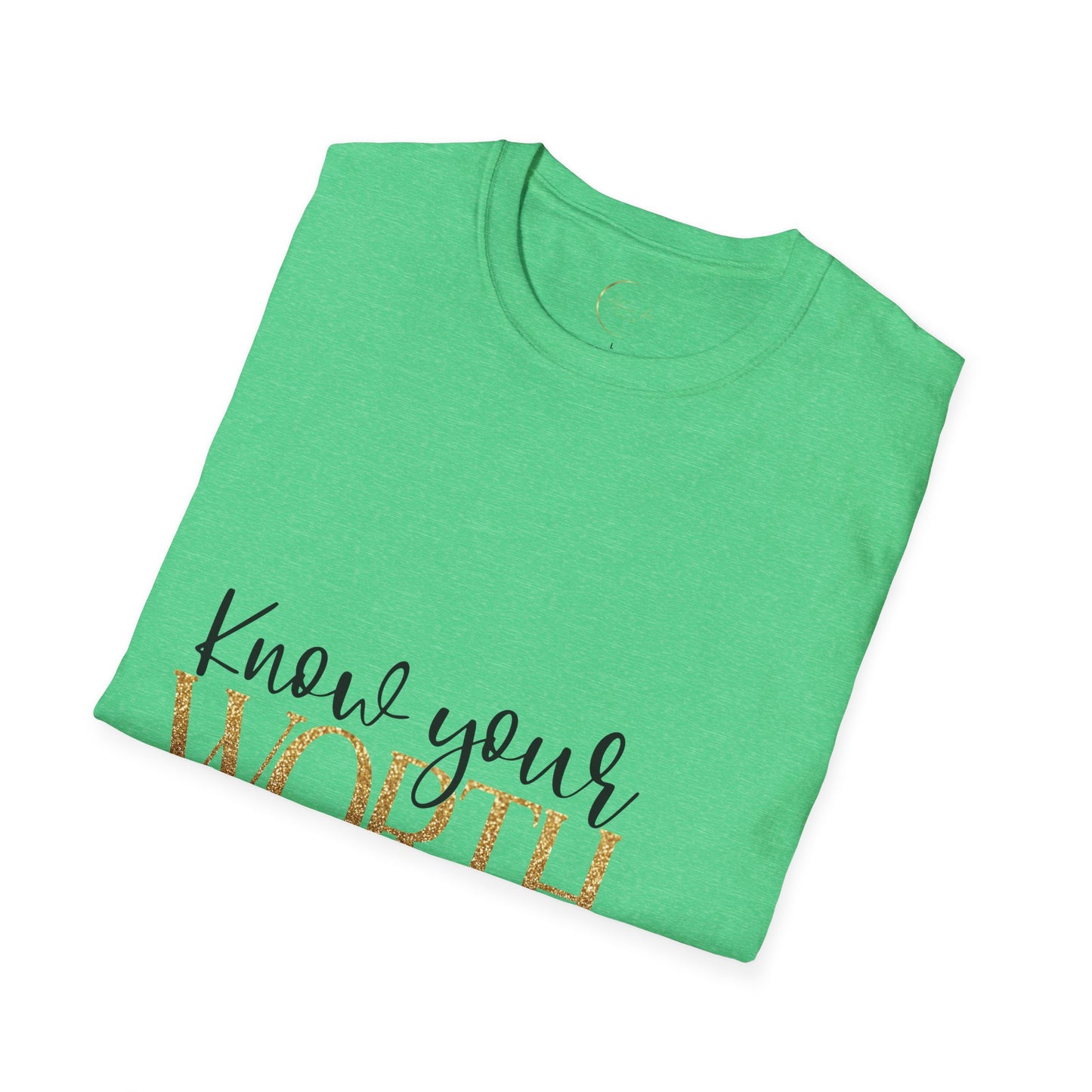 Unisex Softstyle Know Your Worth  T-Shirt