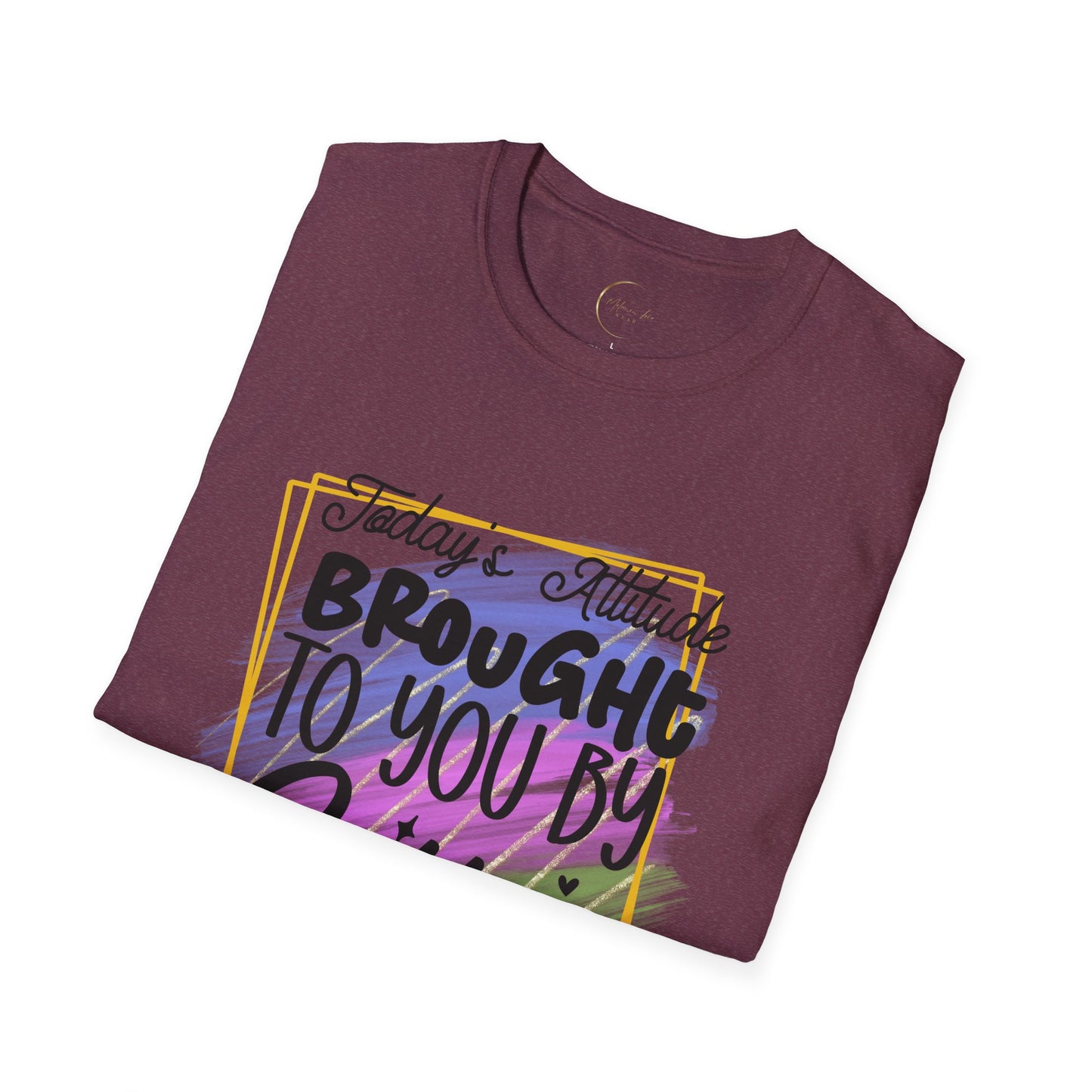 Unisex Softstyle Today's Attitude T-Shirt