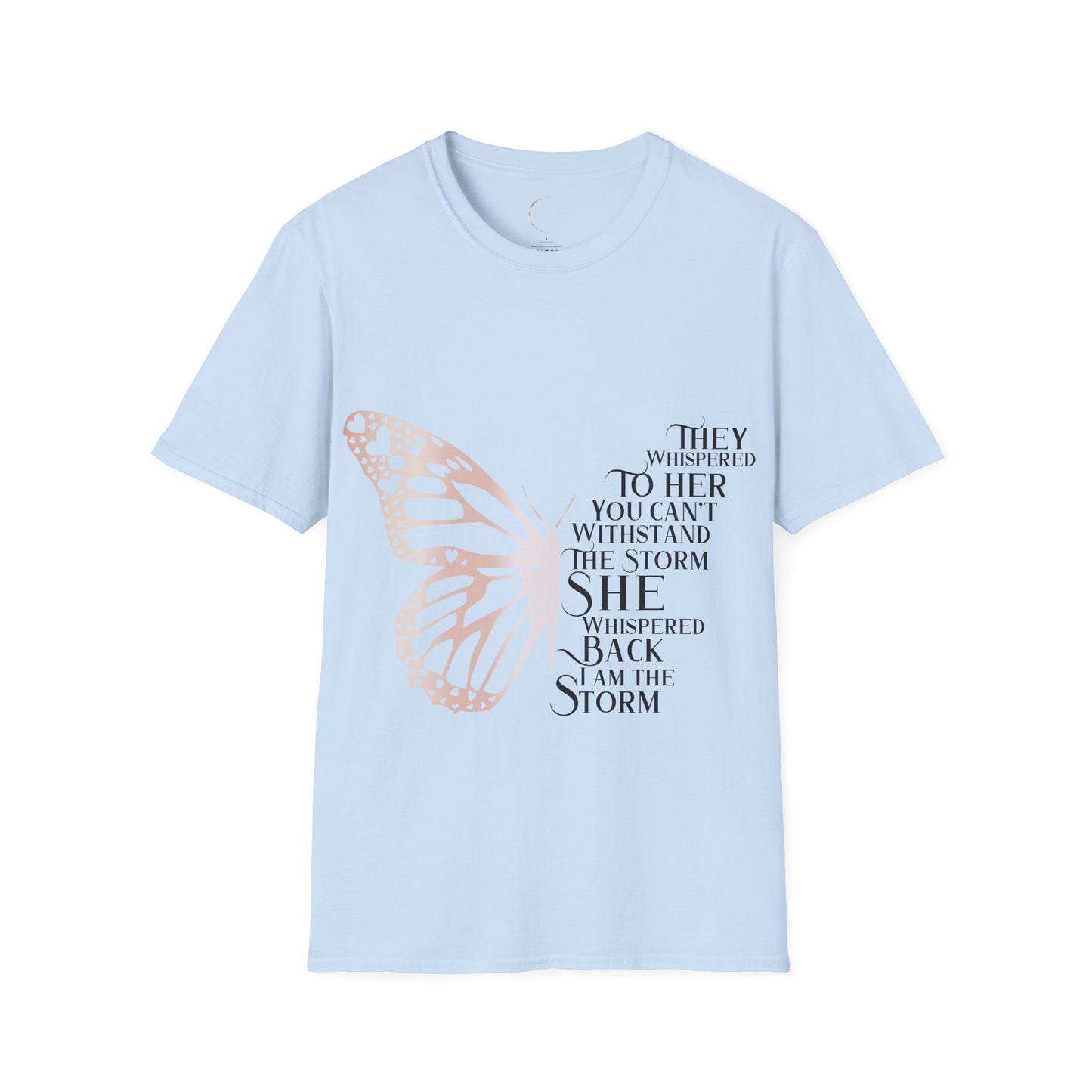 Unisex Softstyle They Whispered T-Shirt