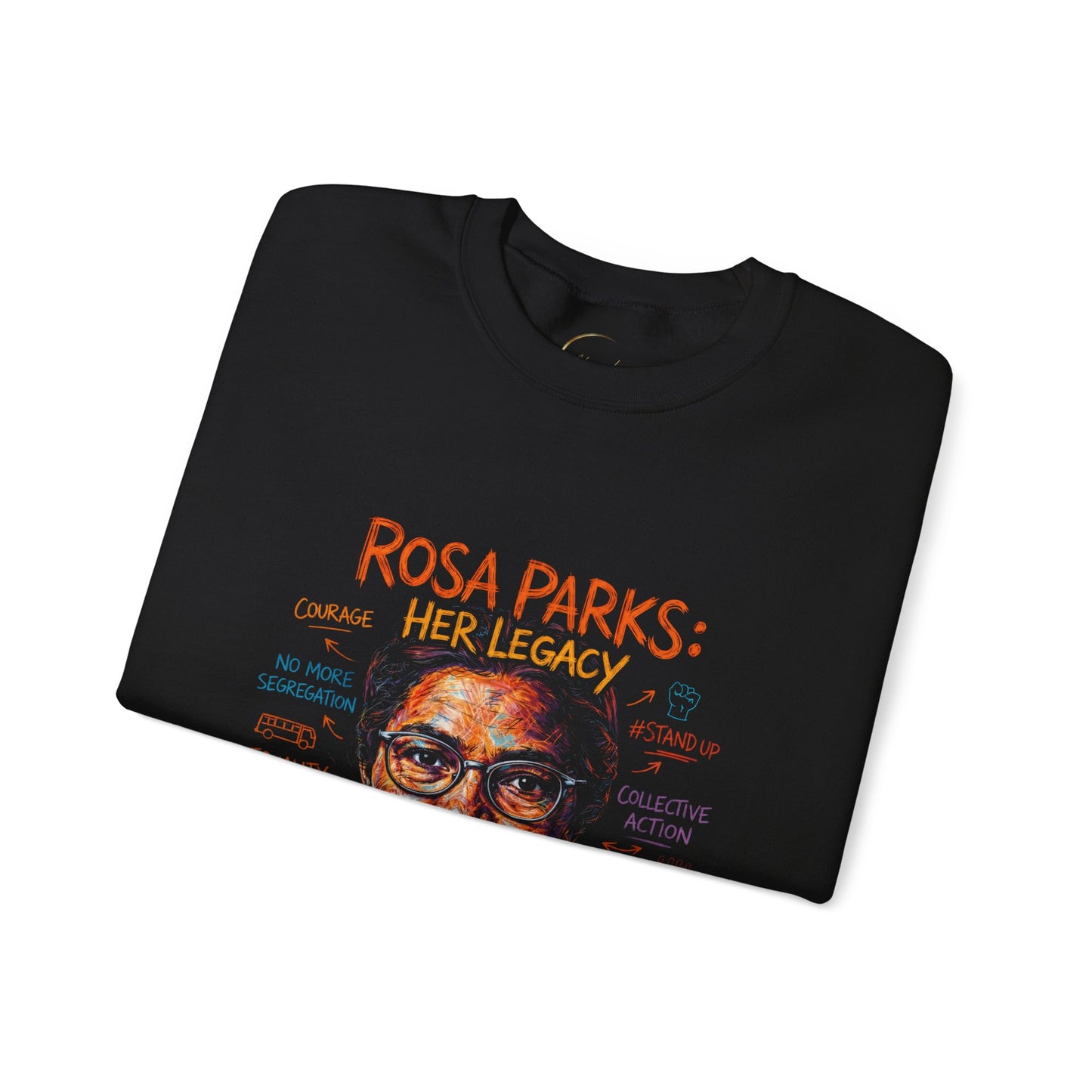 Rosa Parks: Her Legacy Crewneck Sweatshirt