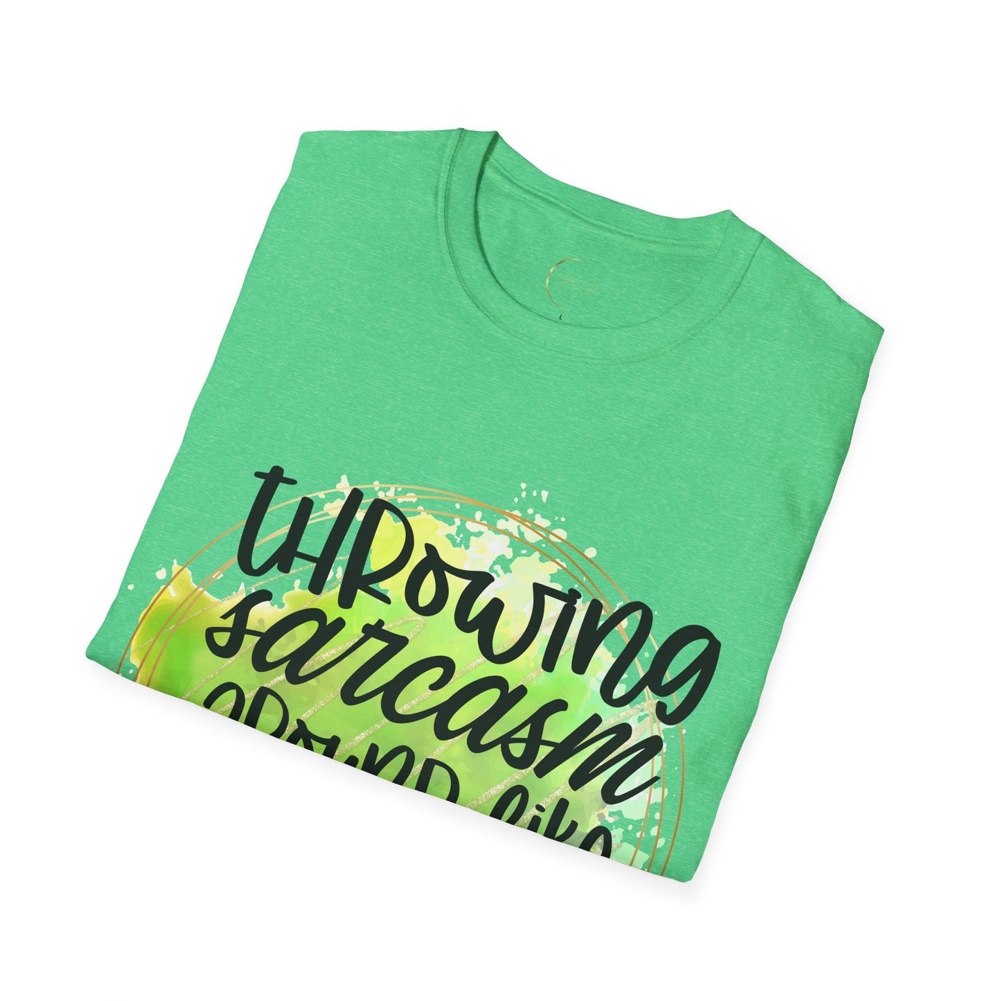 Unisex Softstyle Throwing Sarcasm T-Shirt