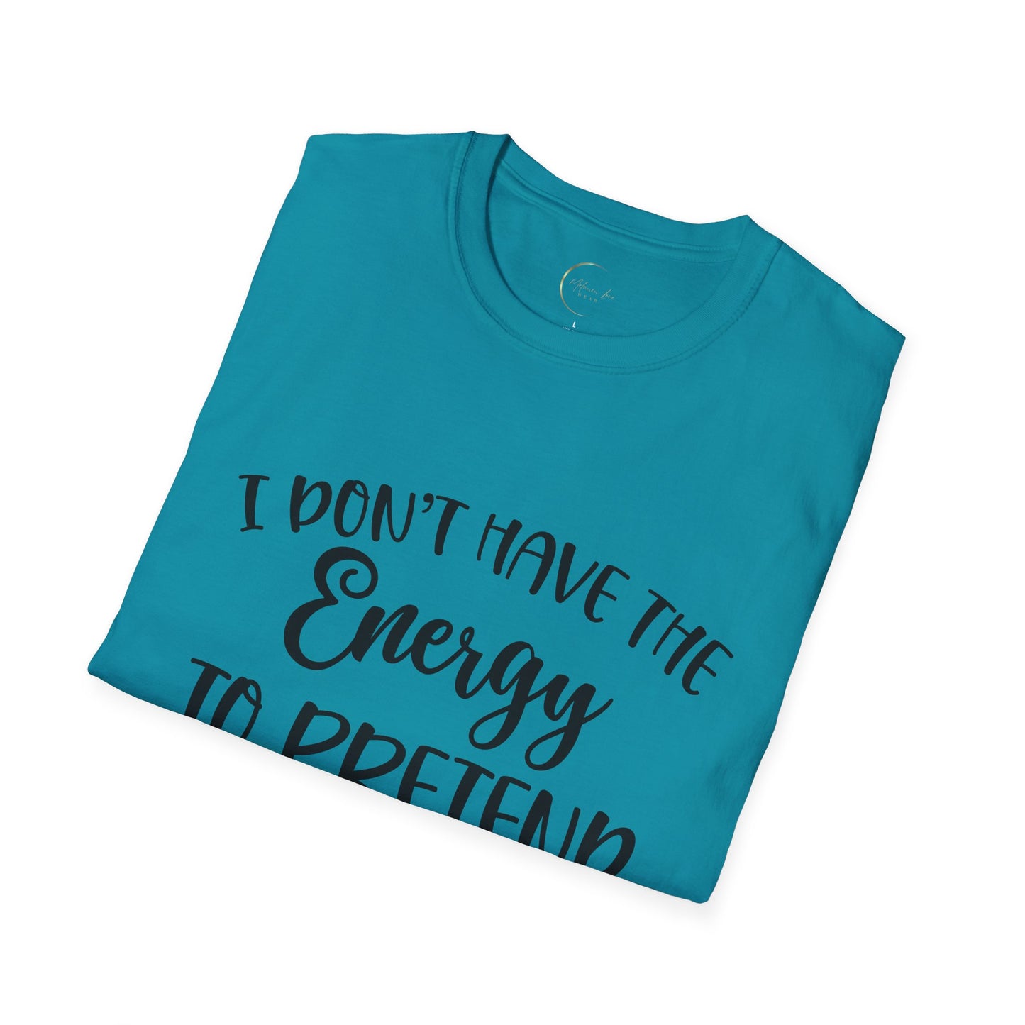 Unisex Softstyle I don't have the energy T-Shirt