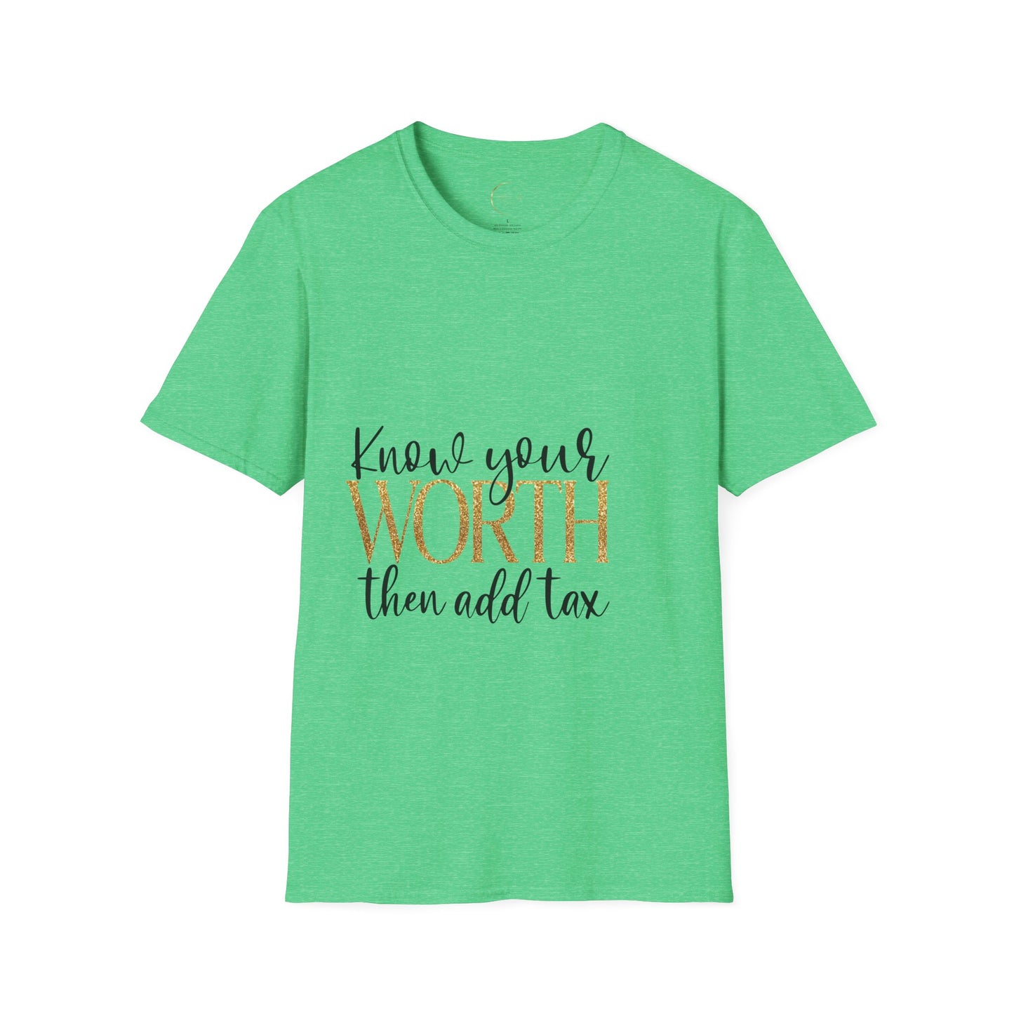 Unisex Softstyle Know Your Worth  T-Shirt