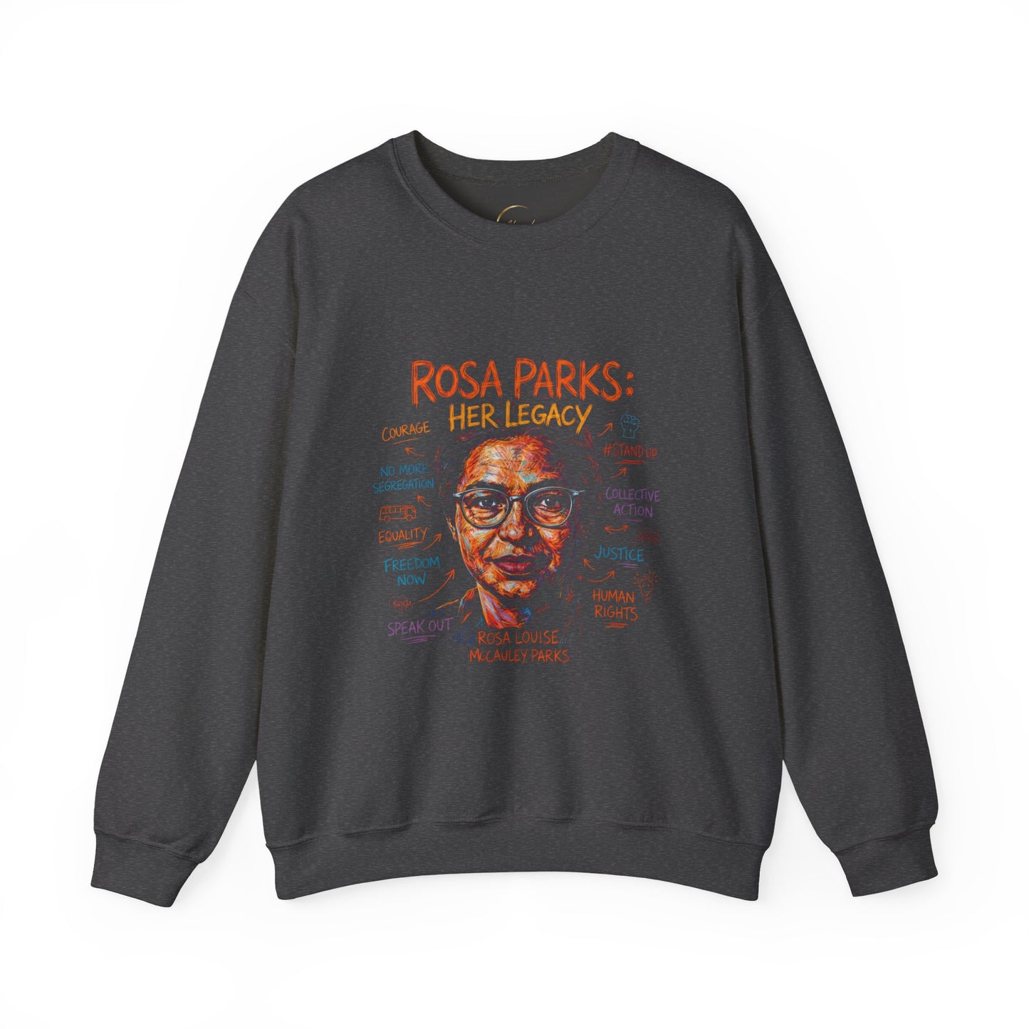 Rosa Parks: Her Legacy Crewneck Sweatshirt