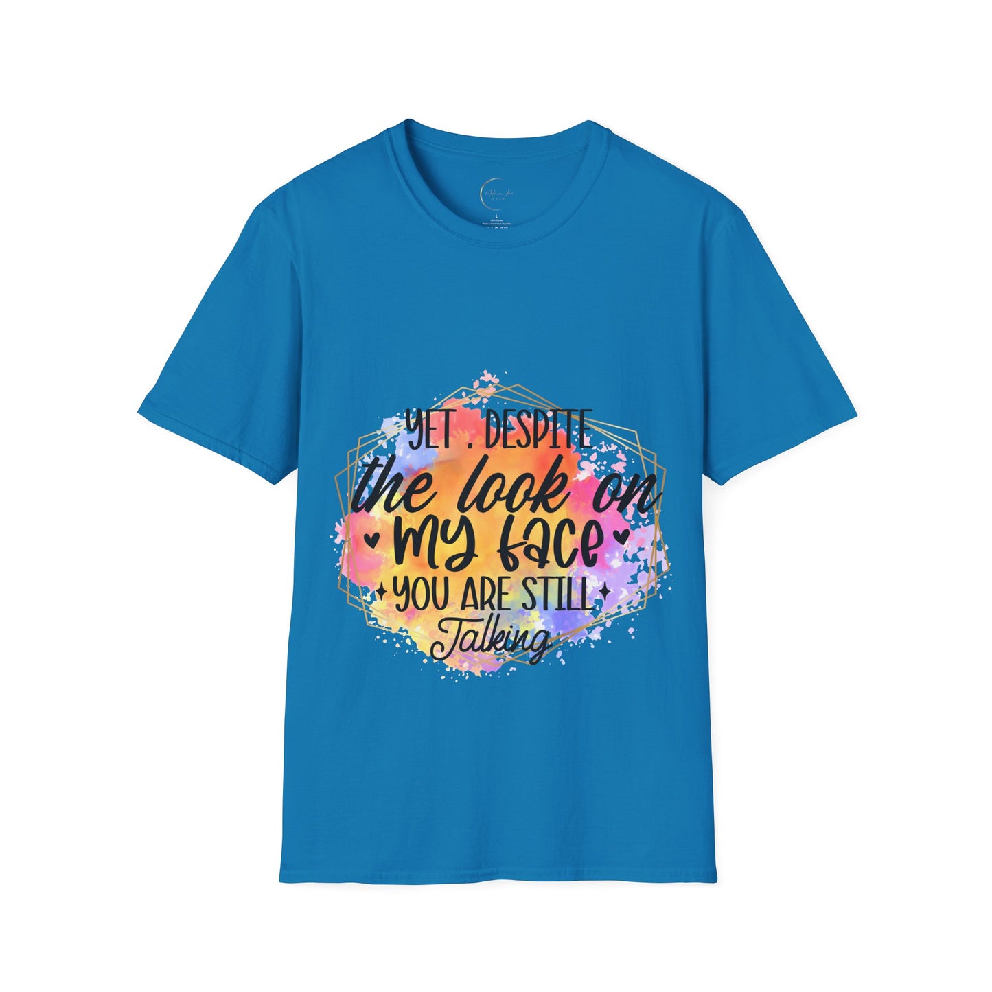 Unisex Softstyle Yet Despite T-Shirt