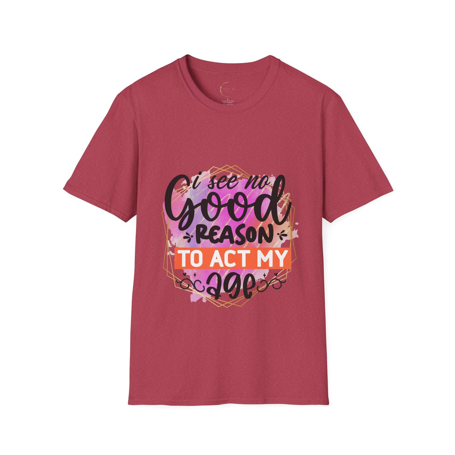 Unisex Softstyle T No Good Reason-Shirt