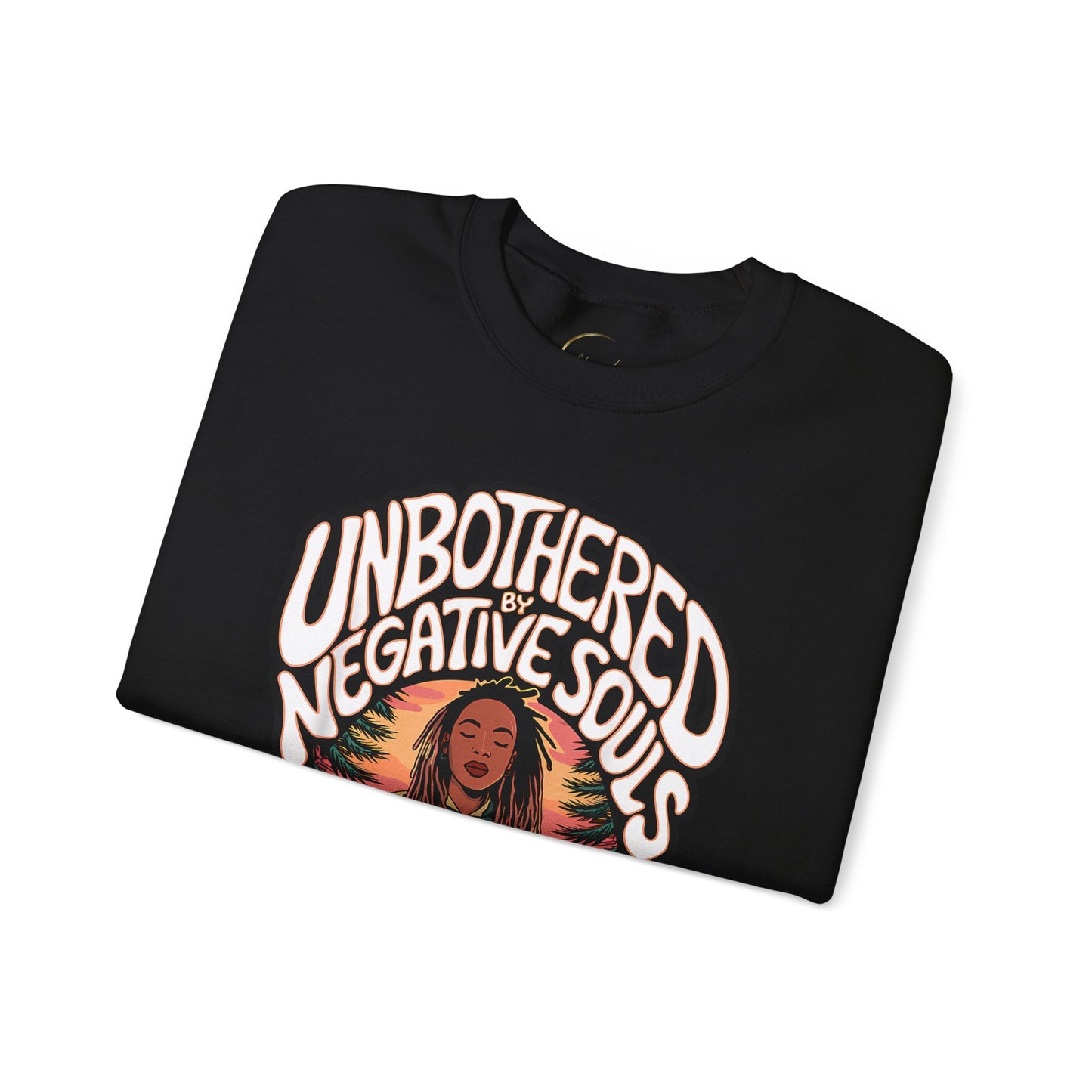 Crewneck Sweatshirt — "Unbothered by Negative Souls" Retro Graphic