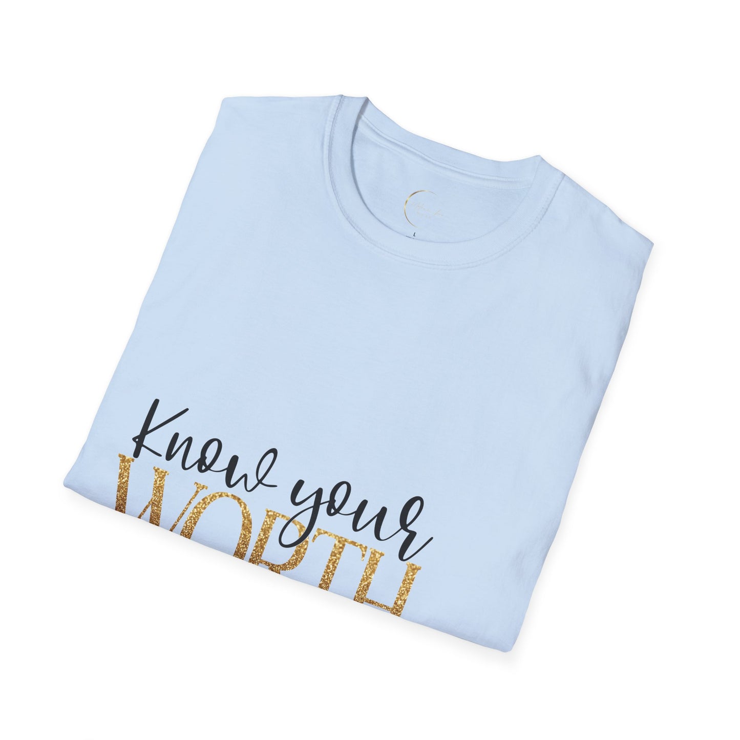 Unisex Softstyle Know Your Worth  T-Shirt