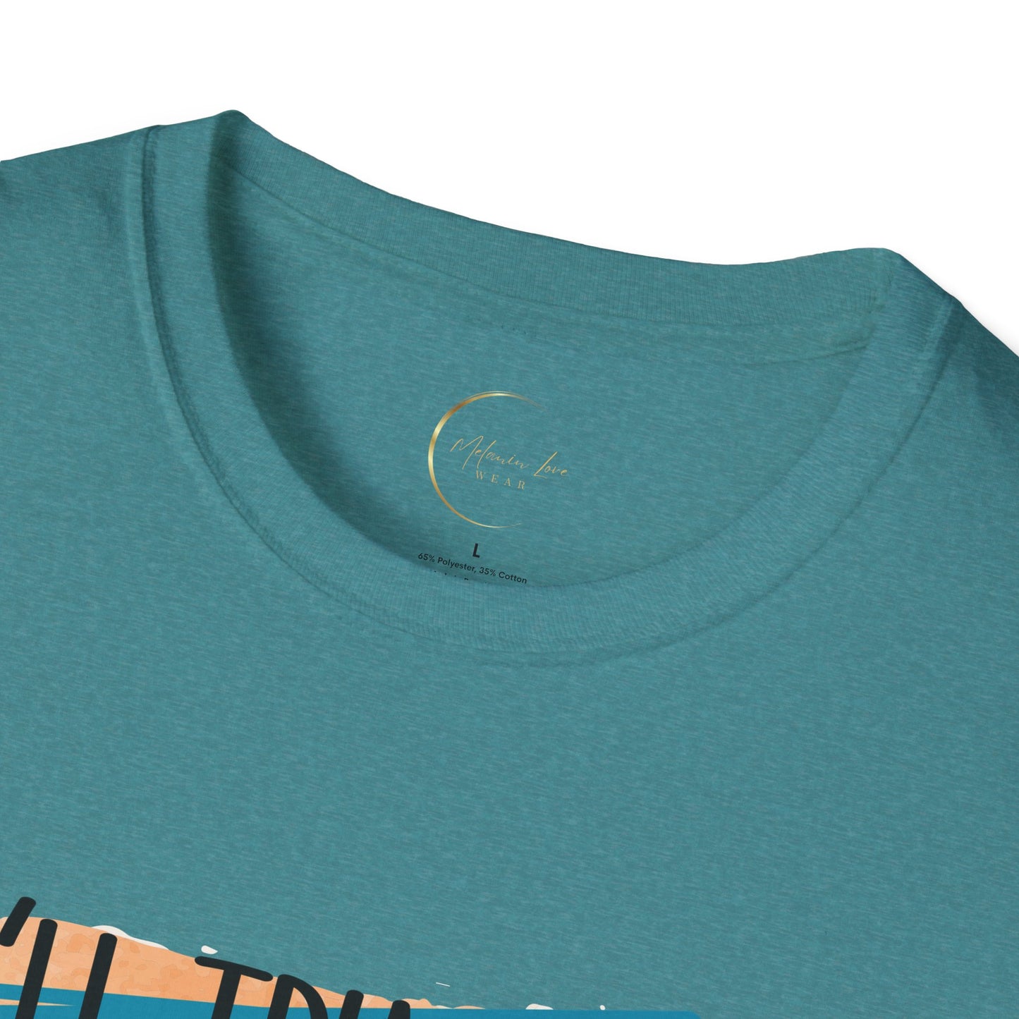 Unisex Softstyle I'll Try To Be Nicer T-Shirt