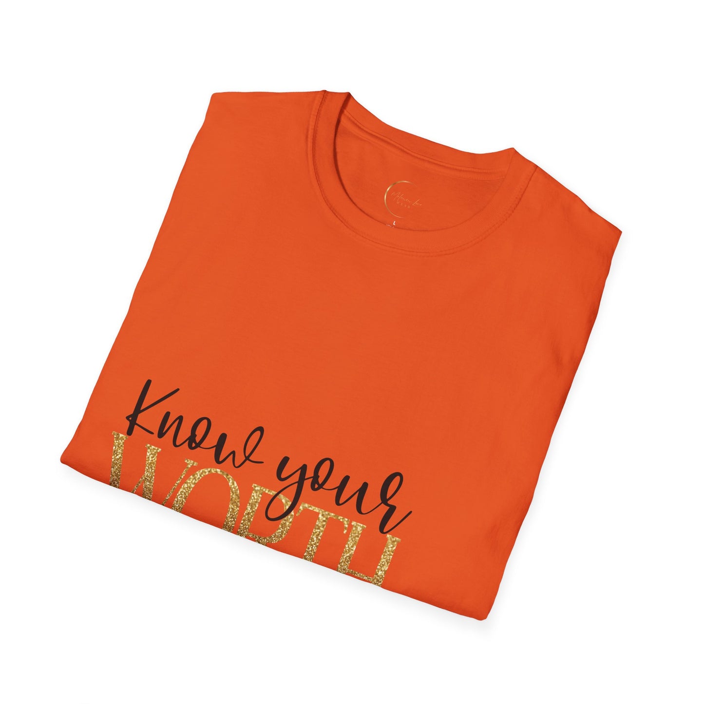 Unisex Softstyle Know Your Worth  T-Shirt