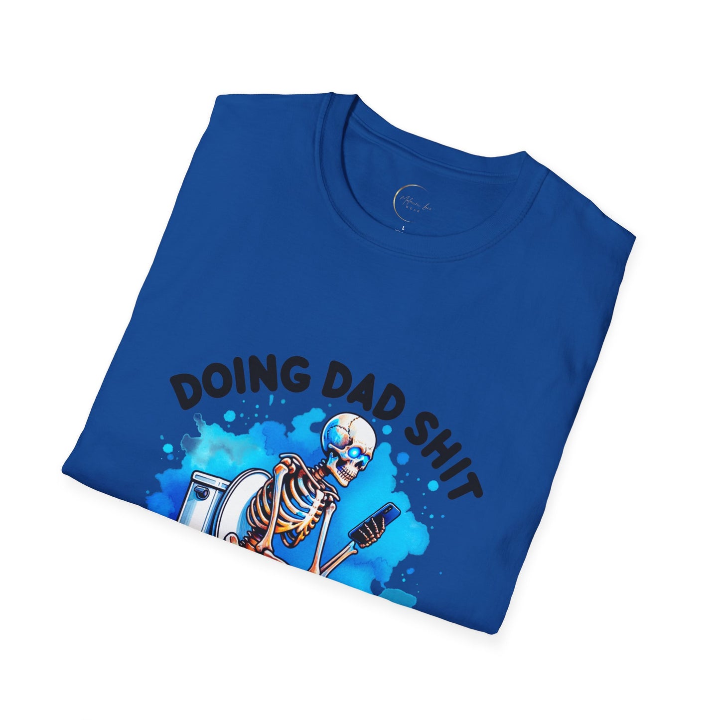Unisex Softstyle Doin Dad Shit T-Shirt