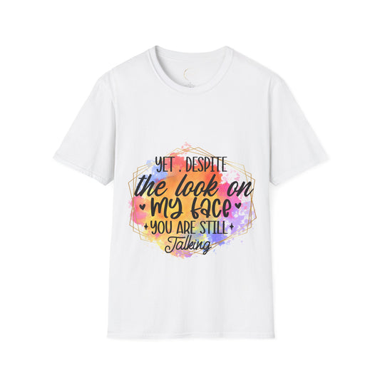 Unisex Softstyle Yet Despite T-Shirt
