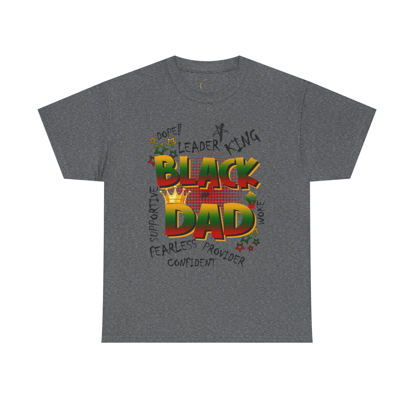 Black Dad Heavy Cotton Tee - Supportive, King, Confident Gift, Father's Day, Family Reunion, Black History Month, Casual Wear