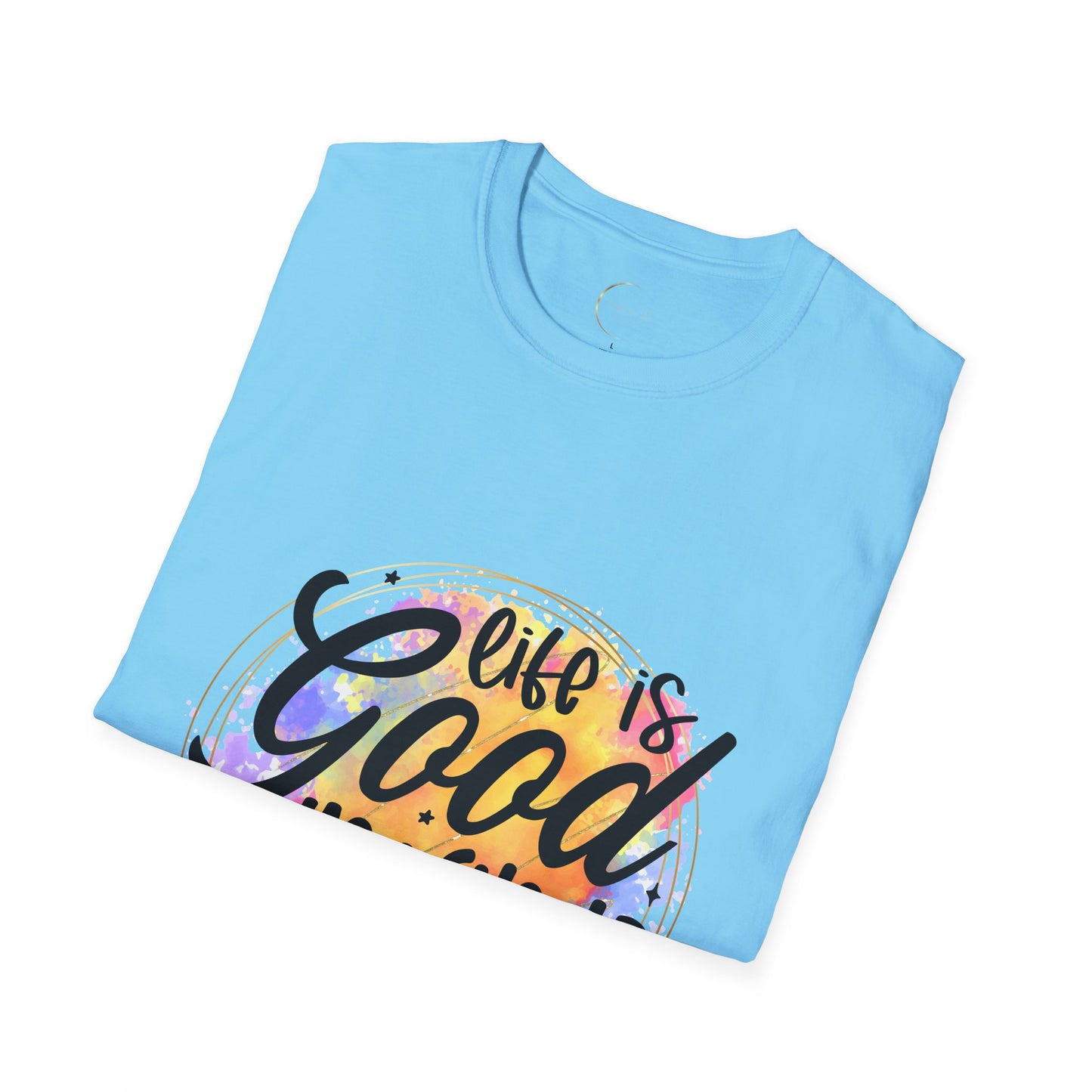 Unisex Softstyle Life is Good T-Shirt