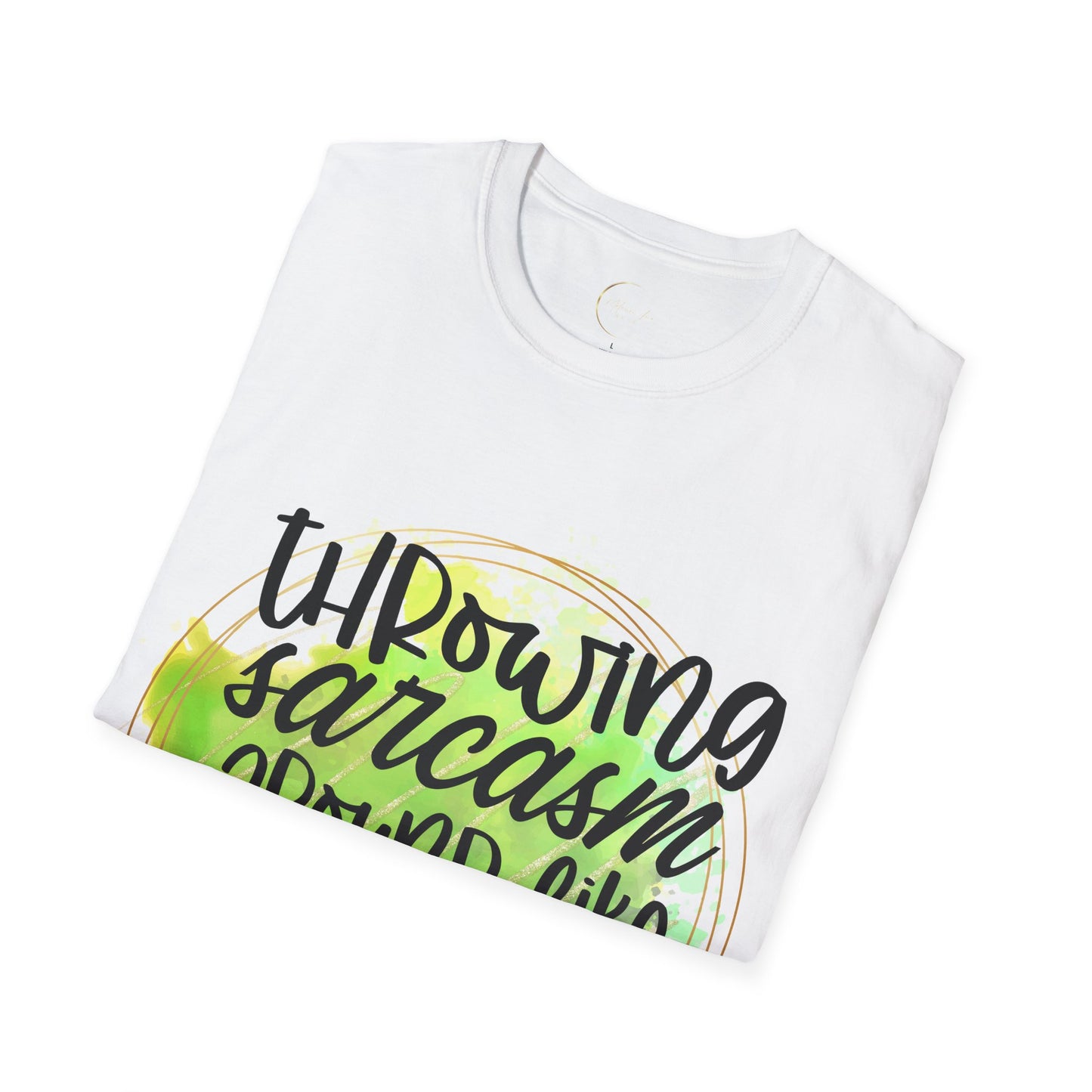 Unisex Softstyle Throwing Sarcasm T-Shirt
