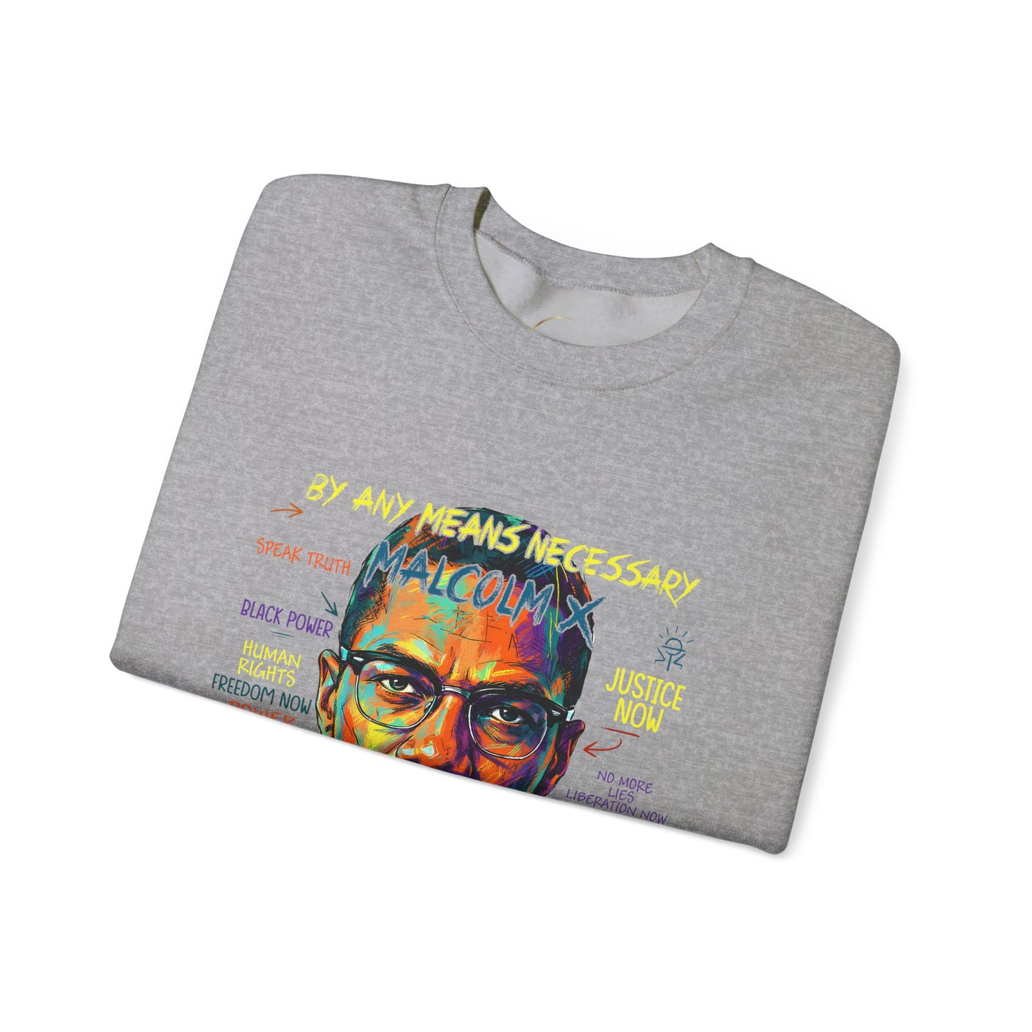 Malcolm X Crewneck Sweatshirt — "By Any Means Necessary" Protest Art