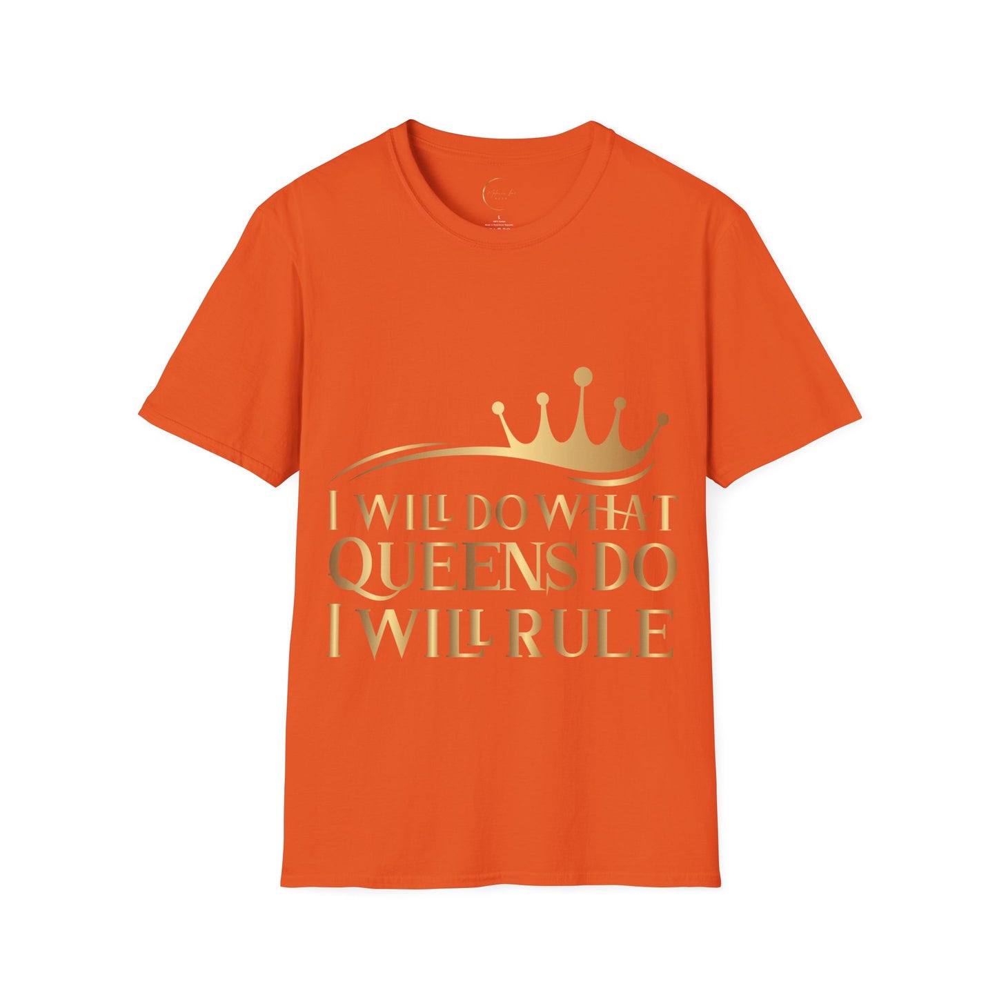 Unisex Softstyle I Will Do What Queens Do T-Shirt