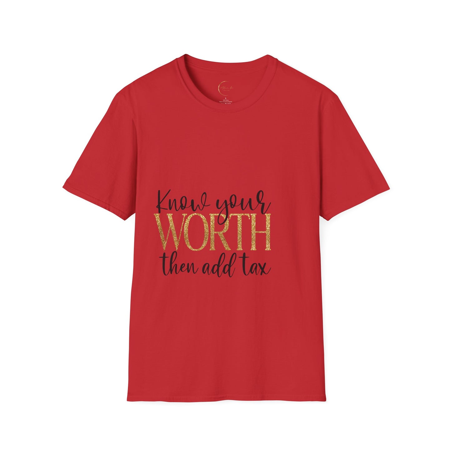 Unisex Softstyle Know Your Worth  T-Shirt