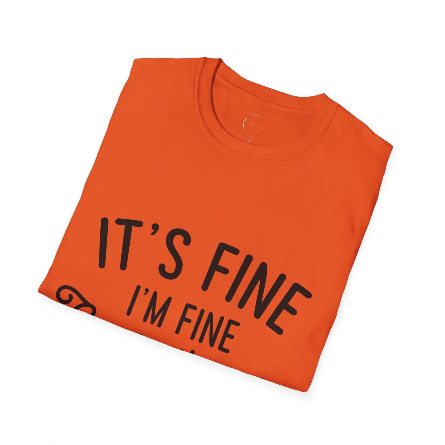 Unisex Softstyle Everything's Fine T-Shirt