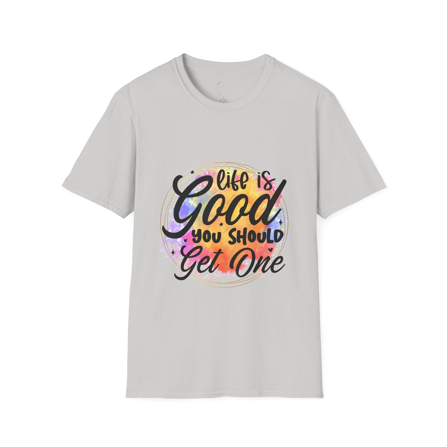 Unisex Softstyle Life is Good T-Shirt